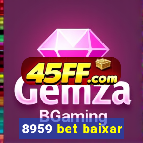8959 bet baixar